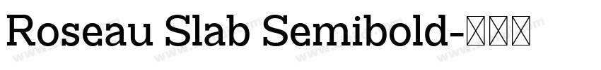 Roseau Slab Semibold字体转换